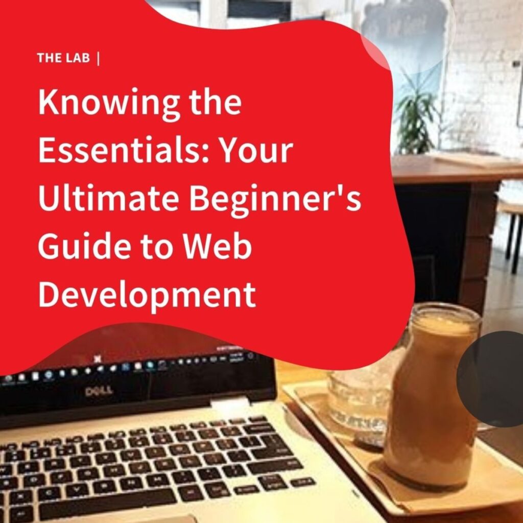Knowing The Essentials Your Ultimate Beginners Guide To Web Development by Accentuate Web Design and Marketing