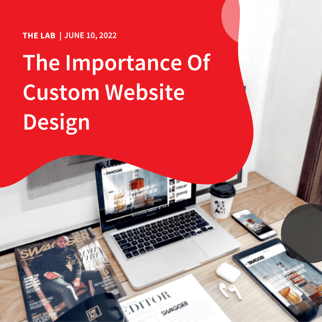 The Importance Of Custom Website Design