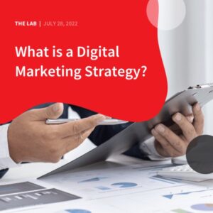 What Is A Digital Marketing Strategy?