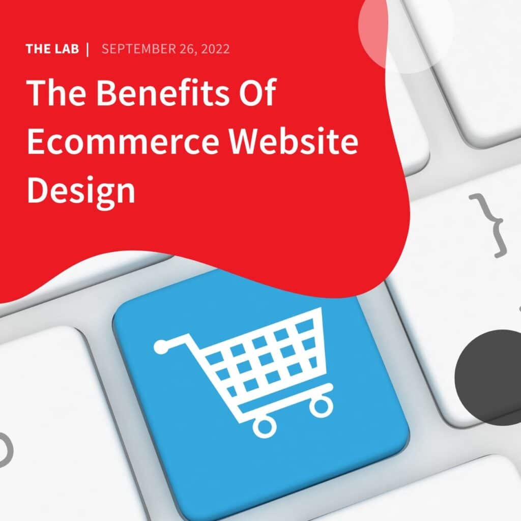 The Benefits Of Ecommerce Website Design by Accentuate Web Design and Marketing