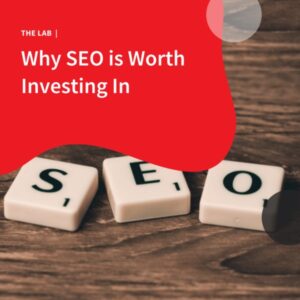 Why SEO is Worth Investing In