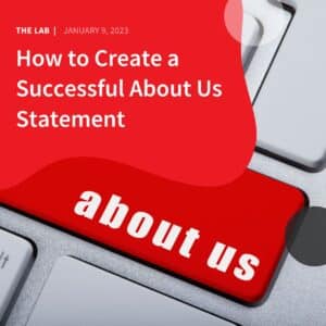 How to Create a Successful About Us Statement