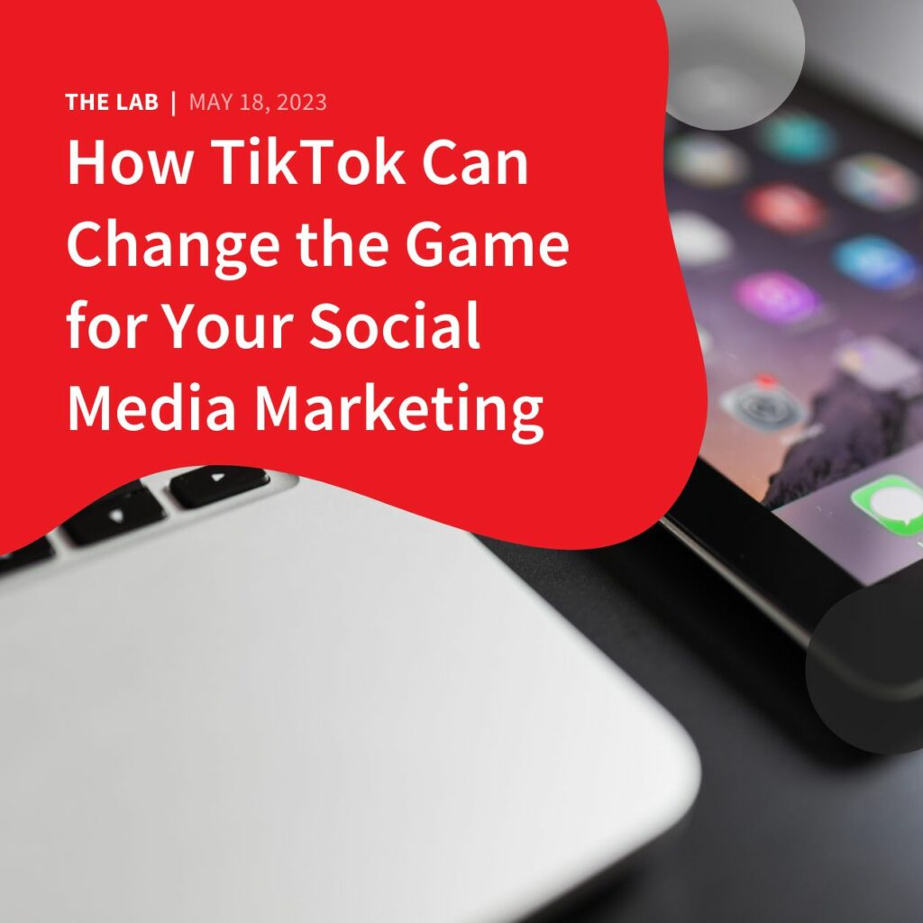 How TikTok Can Change the Game for Your Social Media Marketing by Accentuate Web Design and Marketing