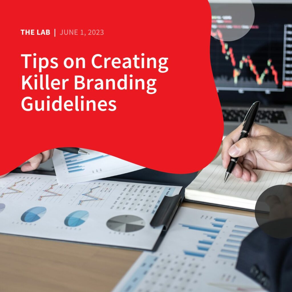 Tips on Creating Killer Branding Guidelines by Accentuate Web Design and Marketing
