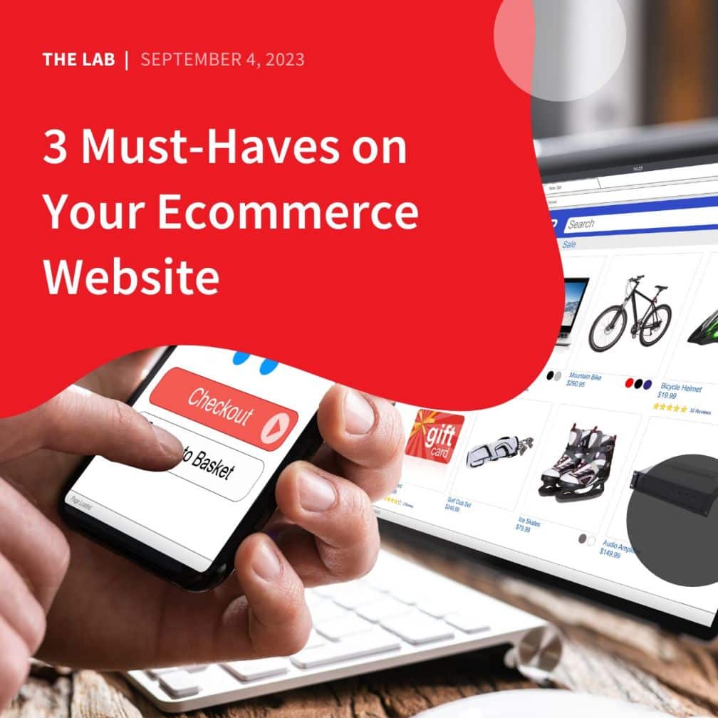 3 Must Haves on Your Ecommerce Website by Accentuate Web Design and Marketing