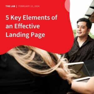 5 Key Elements of an Effective Landing Page