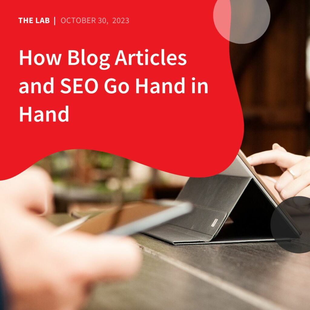 How Blog Articles and SEO Go Hand in Hand by Accentuate Web Design and Marketing