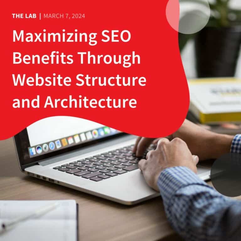Maximizing SEO Benefits Through Website Structure and Architecture by Accentuate Web Design and Marketing