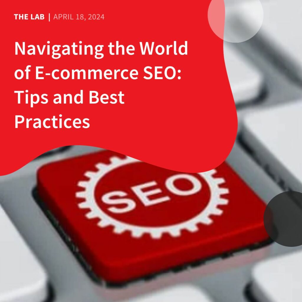 Navigating the World of E commerce SEO Tips and Best Practices by Accentuate Web Design and Marketing
