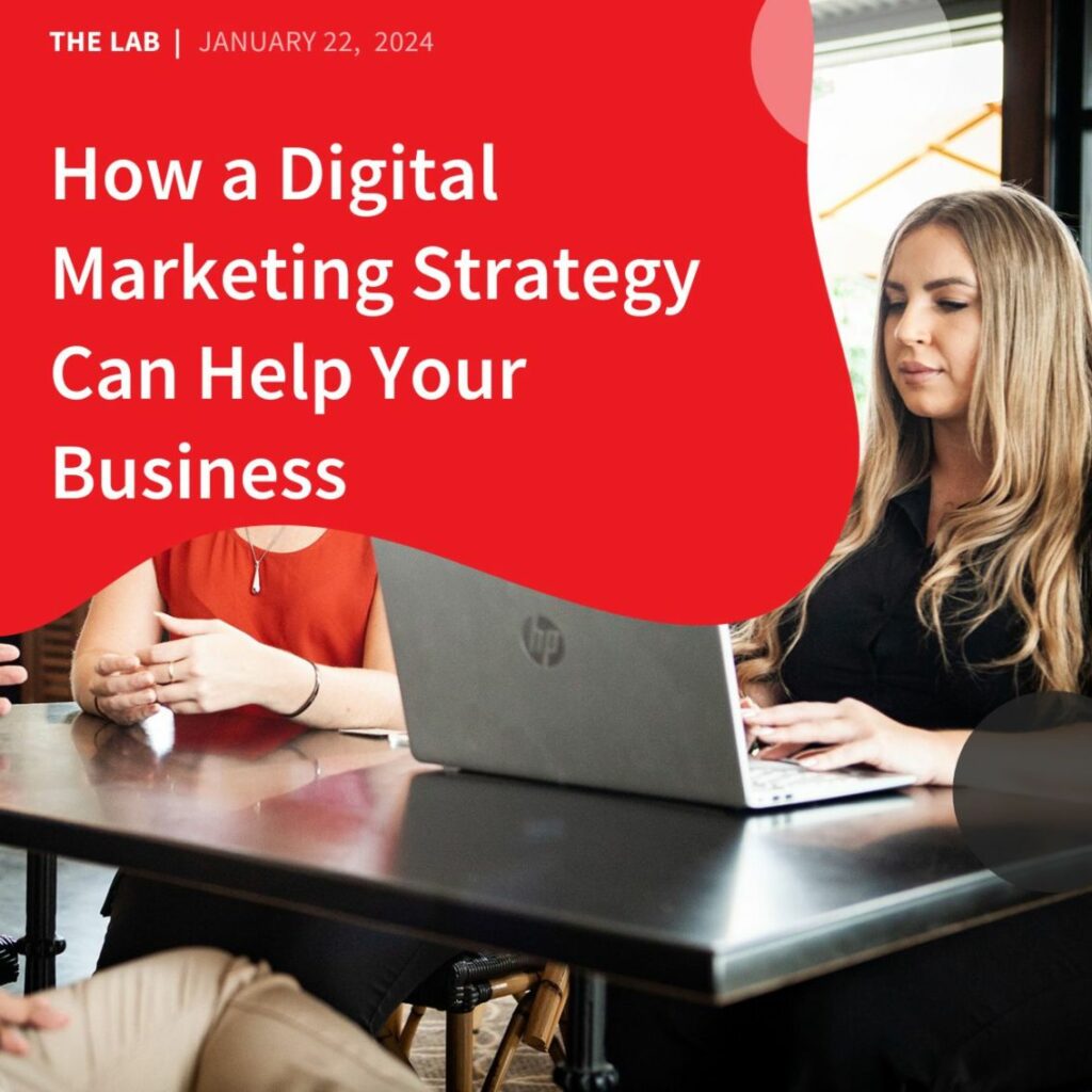 How a Digital Marketing Strategy Can Help Your Business by Accentuate Web Design and Marketing
