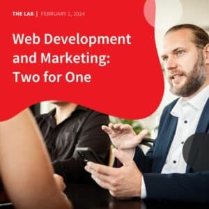 Web Development and Marketing: Two for One