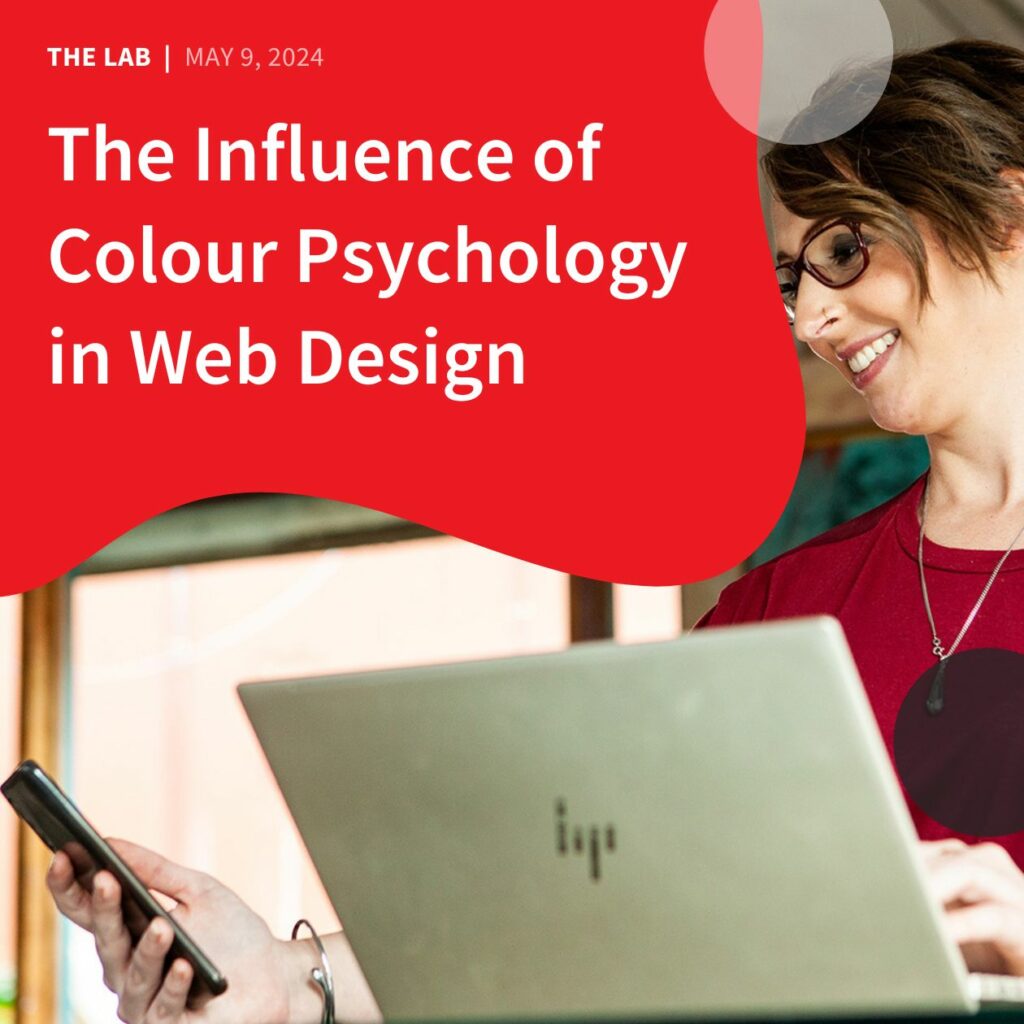 The Influence of Colour Psychology in Web Design by Accentuate Web Design and Marketing