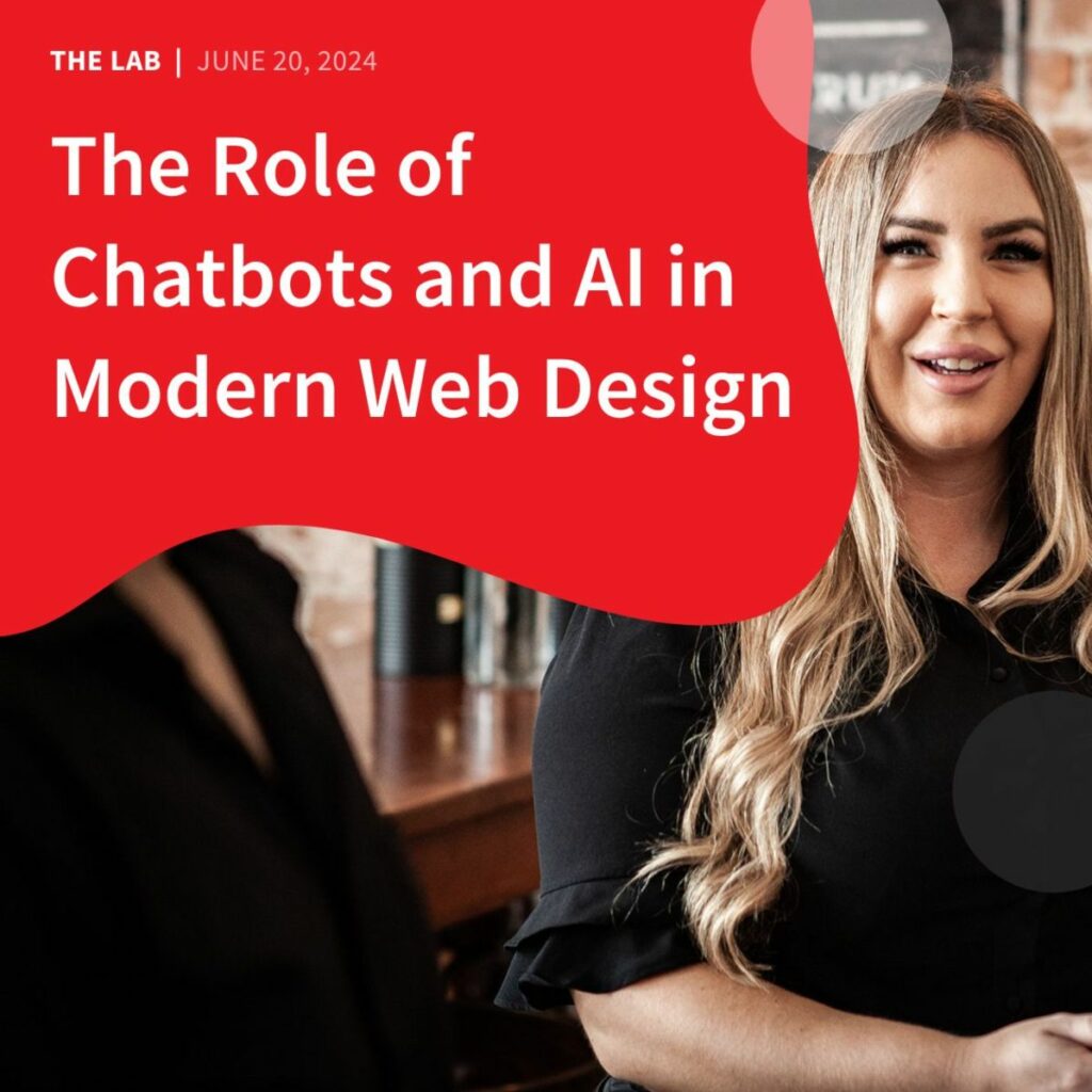 The Role of Chatbots and AI in Modern Web Design by Accentuate Web Design and Marketing