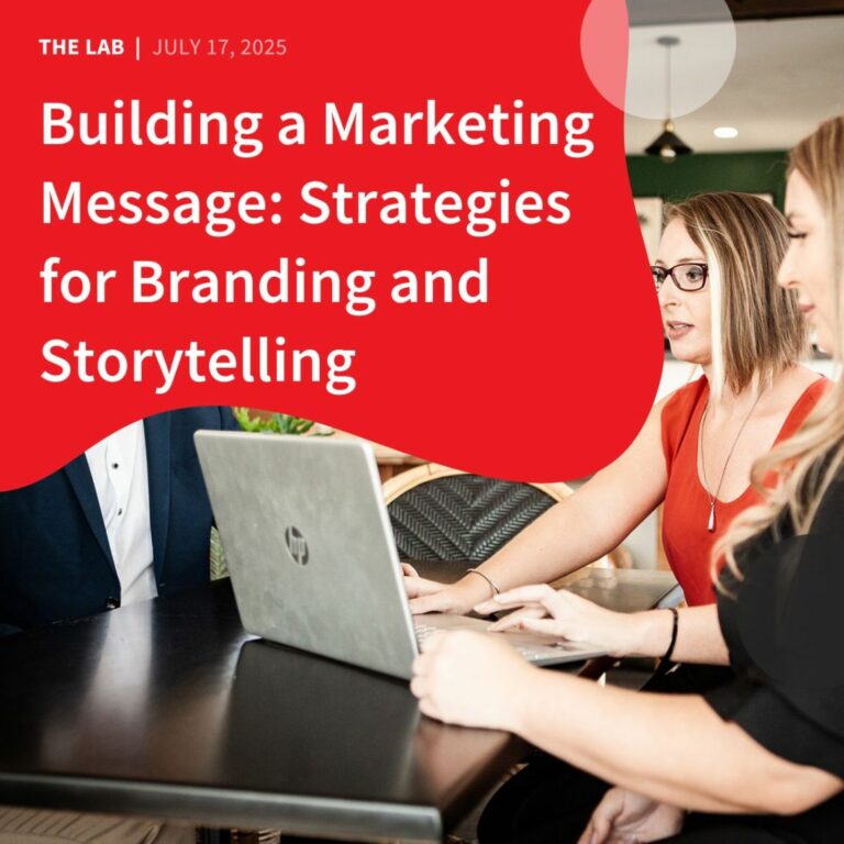 Building a Marketing Message Strategies for Branding and Storytelling by Accentuate Web Design and Marketing