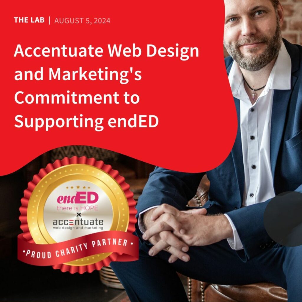 Accentuate Web Design and Marketings Commitment to Supporting endED by Accentuate Web Design and Marketing